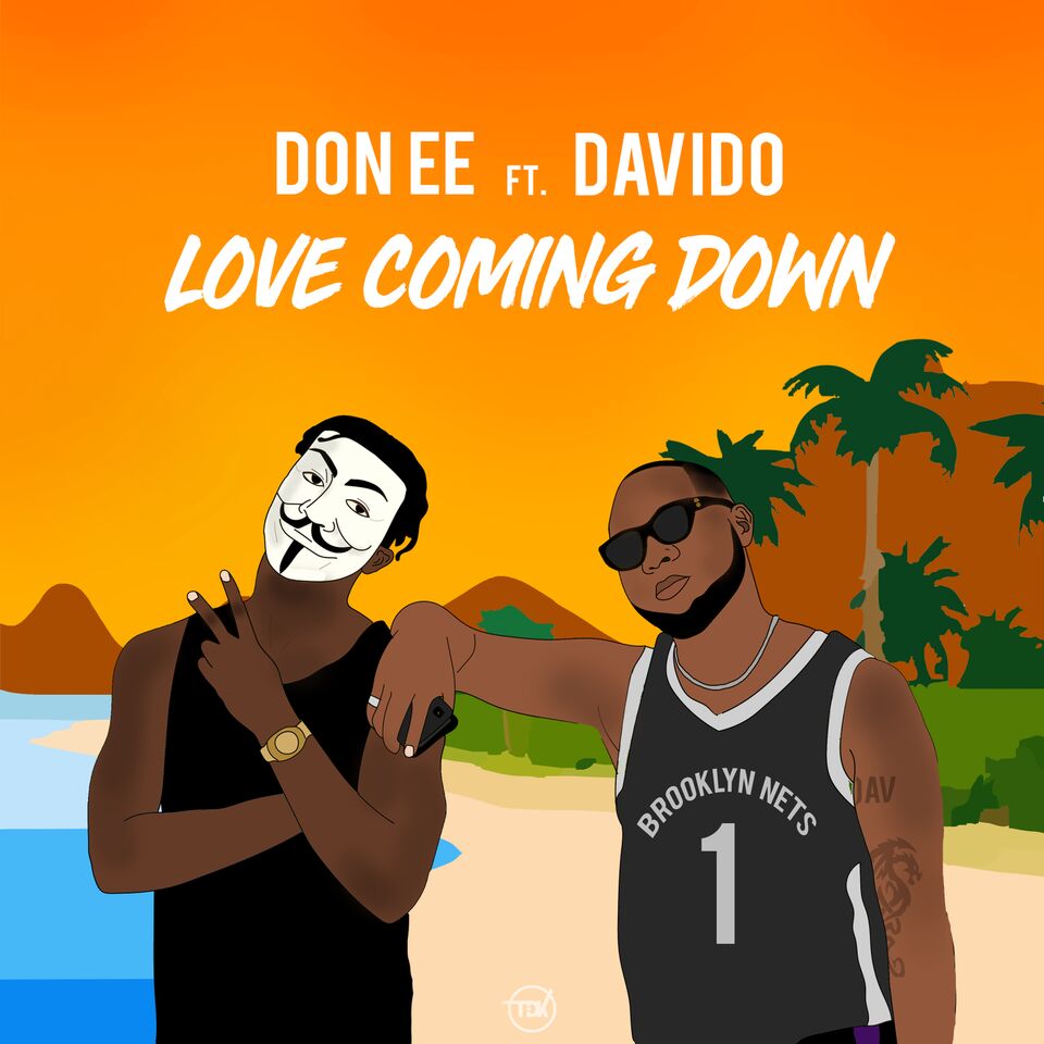 [@iam_Davido] Joins [@Don_Eeeee] For ‘Love Coming Down’