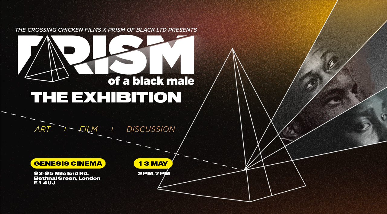 THE PRISM OF A BLACK MALE: UPCOMING FILM  EXHIBITION explores the Nuanced Lives of Black Men