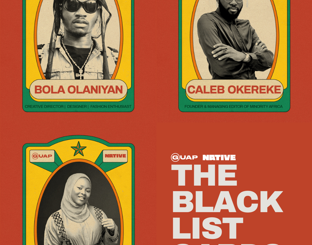 CELEBRATING THE BEST OF WEST AFRICA: GUAP PARTNERS WITH NATIVE MAG FOR BLACKLIST 2023